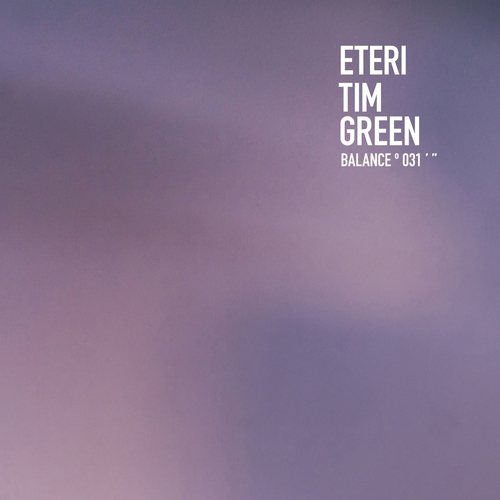 Tim Green - Eteri [BAL030EP1]
